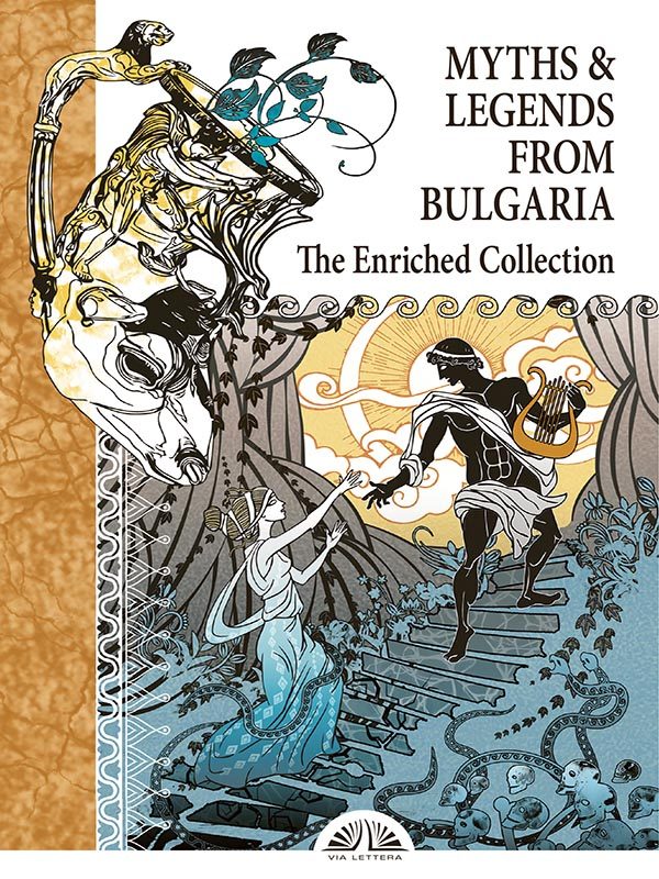 Myths & Legends from Bulgaria - The Enriched Collection