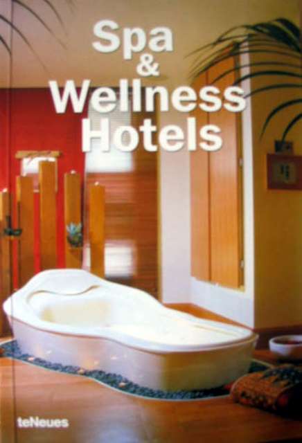 SPA & WELLNESS HOTELS