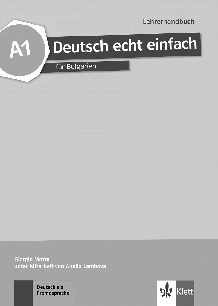 Deutsch echt einfach für Bulgarien - A1 - Lehrerhandbuch mit CDs - Книга за учителя по немски език за 8. клас (неинтензивно изучаване) + CD