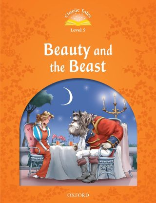 Classic Tales - Second Edition - Level 5 - Beauty and the Beast