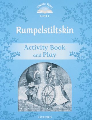Classic Tales Second Edition Level 1 - Rumplestiltskin - Activity Book & Play