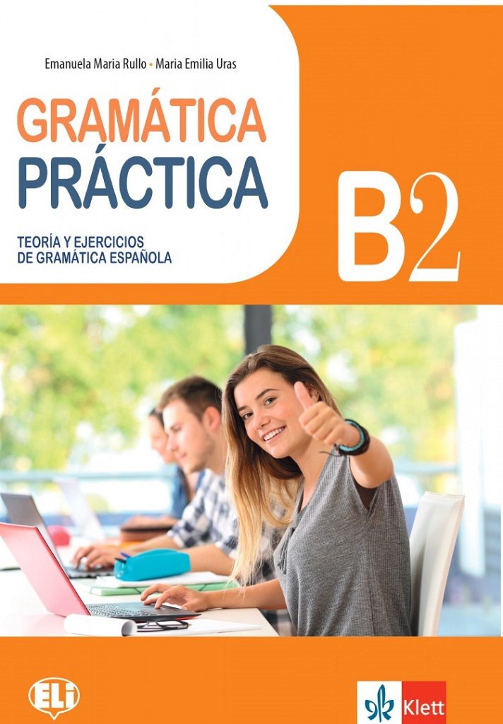 BG Gramatica Practica B2 Teoria y ejercicios de gramatica Espanola
