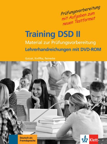 Training DSD II - Немски език - ниво В2 и С1 - ръководство за учителя + DVD