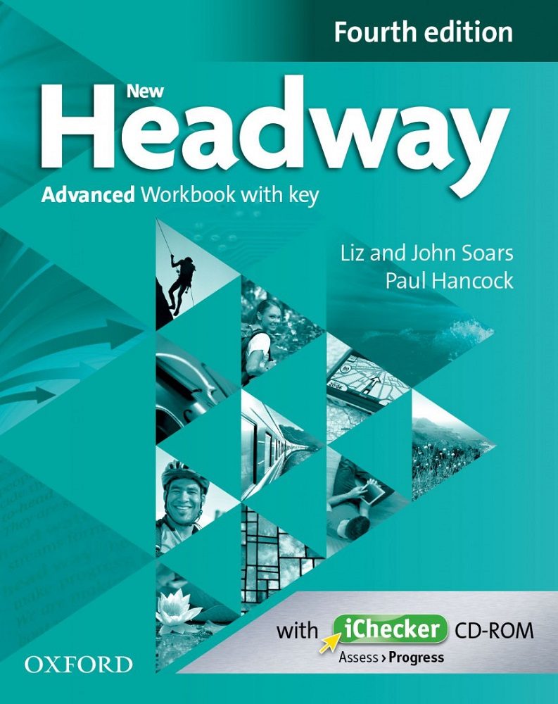 Headway, 4th Edition Advanced - Workbook with Key and iChecker CD Pack